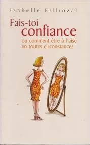 Les Meilleurs Livres Sur La Confiance En Soi