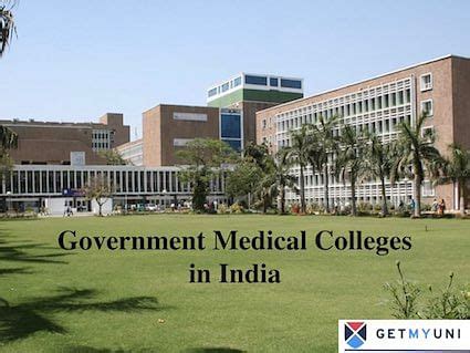 Top Government Medical Colleges In India With Nirf Ranking Getmyuni