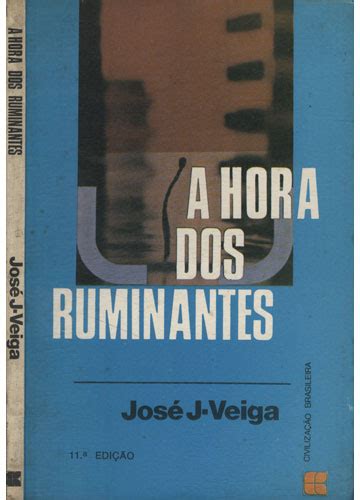 Sebo Do Messias Livro A Hora Dos Ruminantes