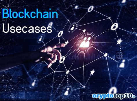 Top 10 Blockchain Use Cases Crypto Top 10 Riset