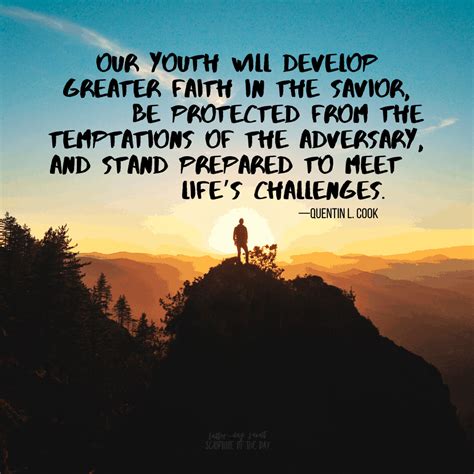 Our Youth Will Develop Greater Faith In The Savior Latter Day Saint