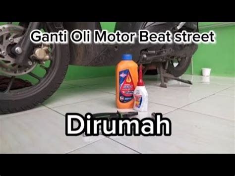 Tutorial Ganti Oli Beat Street Dirumah Tanpa Kompresor Youtube