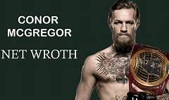 Conor Mcgregor Worth Net