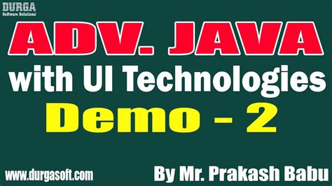 Adv Java With Ui Technologies Tutorials Demo By Mr Prakash