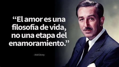 Las 20 Mejores Frases Destacadas De Walt Disney