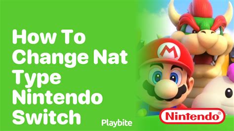 How To Change NAT Type On Your Nintendo Switch Playbite