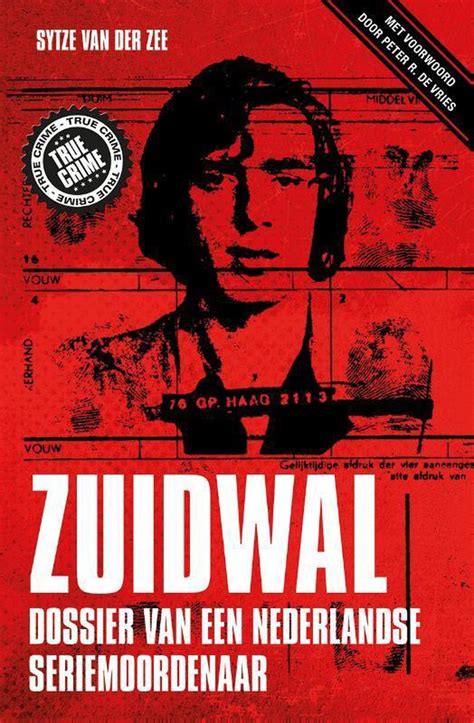 Zuidwal Sytze Van Der Zee 9789089752970 Boeken Bol