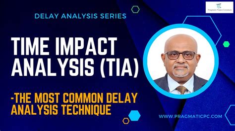 Time Impact Analysis TIA The Most Common Delay Analysis Technique