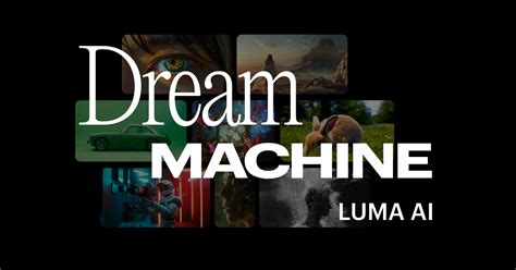 Dream Machine From Luma AI