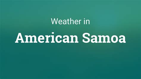 Weather in American Samoa