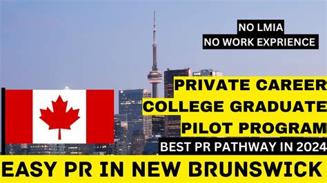 Easy Pr In New Brunswick Private Career College Graduate Pilot Best