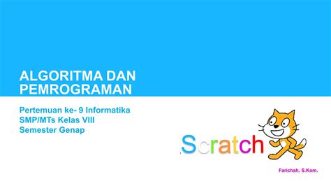 Algoritma Dan Pemrograman Aplikasi Scratch PPT