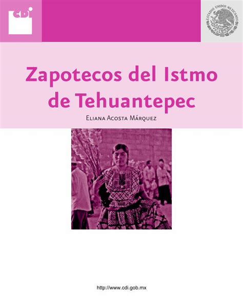 Pdf Zapotecos Del Istmo De Tehuantepec Gob Mx Zapotecos Del Istmo