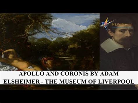 Apollo And Coronis By Adam Elsheimer At The Museum Of Liverpool Youtube