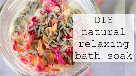 Diy Relaxing Bath Soak Natural And Simple Youtube