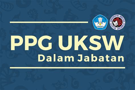 Buruan Daftar Ppg Dalam Jabatan Tahun Telah Dibuka Simak Jadwal