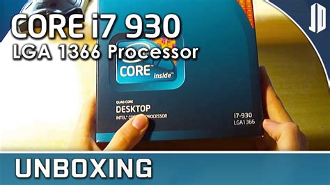 Intel Core I7 930 Lga 1366 Cpu Unboxing Overview Youtube