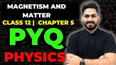 Important Pyq Of Magnetism And Matter Class 12 Physics Sunil Jangra