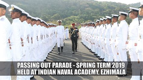 PASSING OUT PARADE SPRING TERM 2019 HELD AT INDIAN NAVAL ACADEMY