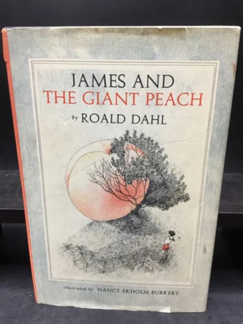 JAMES AND THE Giant Peach Roald Dahl Alfred A Knopf 1961 3 92