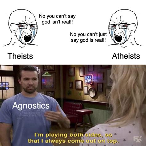 Agnosticism Rmemes