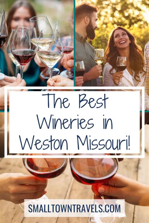 Visit The Best Wineries In Weston Missouri 2024 Small Town Travels