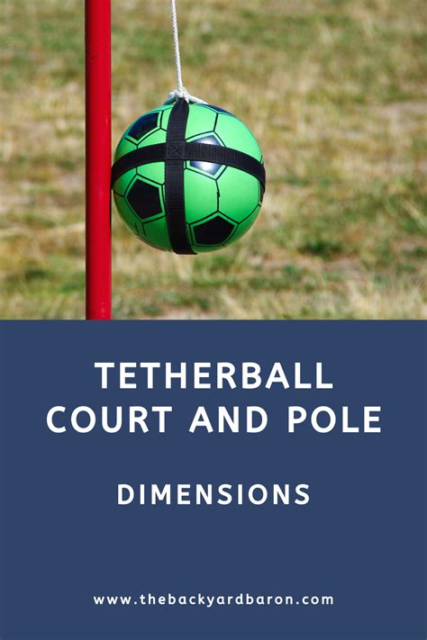 Tetherball court and pole dimensions guide – Artofit