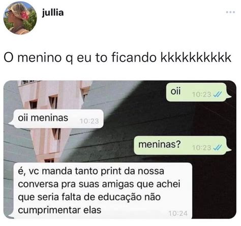 Pin De Monny Fernny Em Memes Br Frases De Rir Tweets Engra Ados