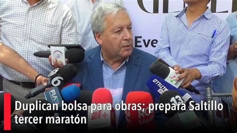 Duplican Bolsa Para Obras Prepara Saltillo Tercer Marat N Youtube