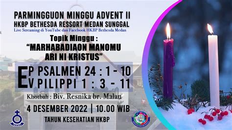 Parmingguon Minggu Advent II HKBP Bethesda Ressort Medan Sunggal 4