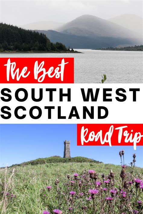 South West Scotland Road Trip: Itinerary, Attractions + Map | Scotland ...