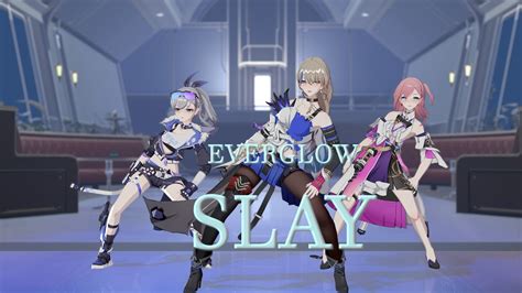 Mmd Honkai Star Rail Everglow Slay Motion Dl Camera Dl