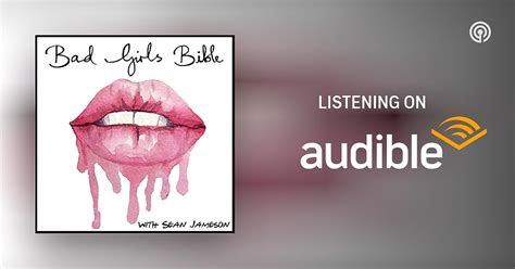 The Bad Girls Bible - Sex, Relationships, Dating, Love & Marriage Advice | Podcasts on Audible ...