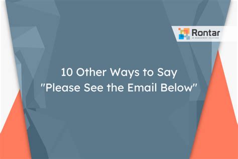 10 Other Ways To Say Please See The Email Below