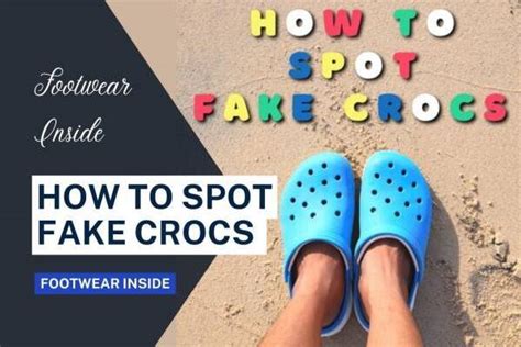 How to Spot Fake Crocs - Complete Guide - Footwear Inside