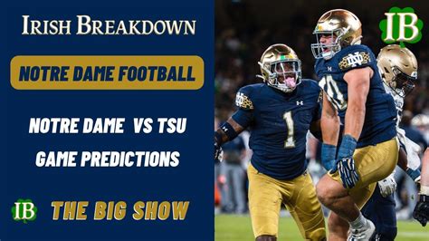 Notre Dame Vs Tennessee State Keys To Victory Game Predictions Youtube