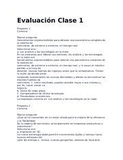 examenes docx Evaluación Clase 1 Pregunta 1 Correcta Marcar pregunta