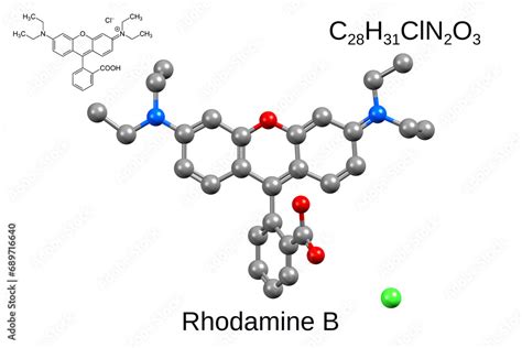 Chemical Formula Structural Formula And 3d Ball And Stick Model Of Fluorescent Dye Rhodamine B