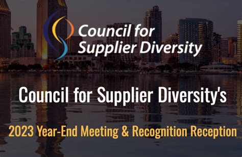 Council For Supplier Diversitys 2023 Year End Meeting And Recognition