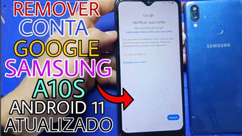 Como Remover Conta Google Samsung A10S Android 11 Atualizado Pela