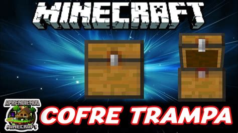 Cofre Trampa Y Como Trollear A Tus Amigos Aprendiendo Minecraft 127