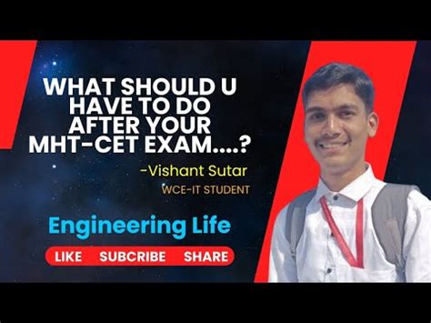 What Should U Have To Do After Your Mht Cet Exam Admission Process