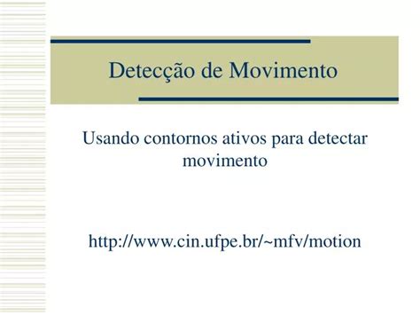 PPT Detecção de Movimento PowerPoint Presentation free download ID