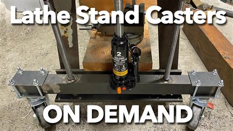 Casters On Demand For My Metal Lathe Stand Youtube