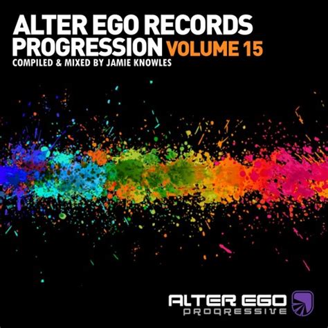 Stream Alter Ego Records Listen To Progression Vol Mixed By