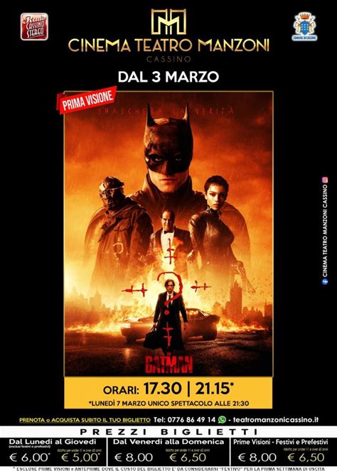 Il Marzo Al Cinema Teatro Manzoni Arriva The Batman Leggo Cassino