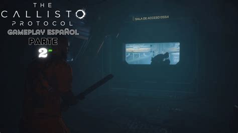 The Callisto Protocol Pc Gameplay Espa Ol Parte No Comentado