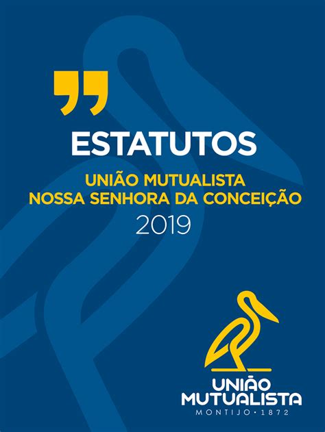 Estatutos Umnsc Uni O Mutualista Nossa Senhora Da Concei O Montijo