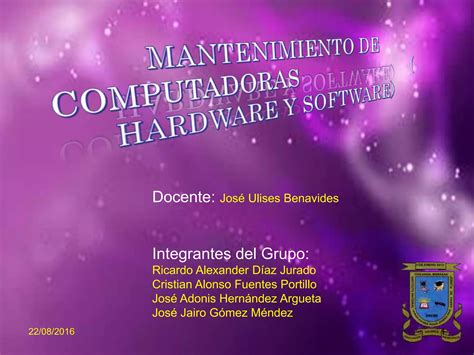 Mantenimiento De Computadoras Hardware Y Software Ppt Descarga