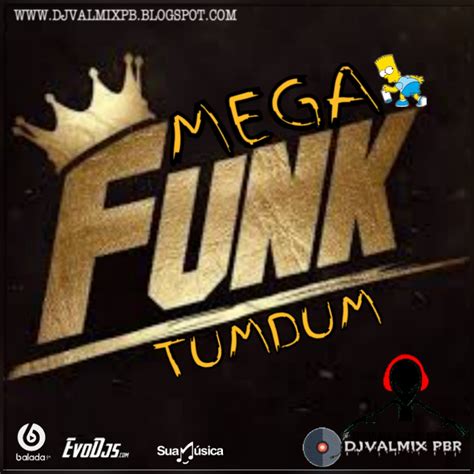 Mega Funk Tumdum Setembro Djvalmix Balada G